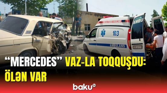 Ağdamda dəhşətli yol qəzası | Ölən və yaralananlar var