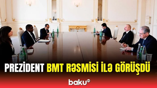 İlham Əliyev BMT Baş katibinin xüsusi müşavirini qəbul etdi