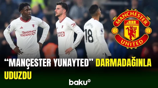 "Mançester Yunayted"in London səfəri fiasko ilə bitdi