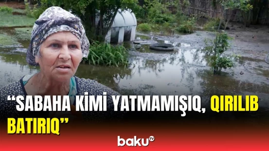 Sakinlər evləri ilə birlikdə su altında qaldı | Yağış bir kəndi su altında qoydu