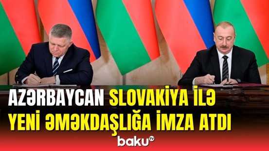 Azərbaycanla Slovakiya arasında müdafiə sahəsində əməkdaşlıq sazişi imzalandı