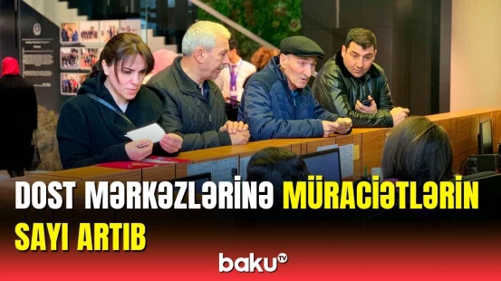 DOST Agentliyindən vacib açıqlama | Vətəndaşlar 10 dəqiqə ərzində...