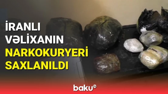 Lənkəranda iranlıya narkokuryerlik edən şəxs saxlanıldı | DİN məlumat yaydı