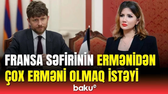 QAİ Fransanın Ermənistandakı səfirinin destruktiv mövqeyinə qarşı bəyanat yaydı