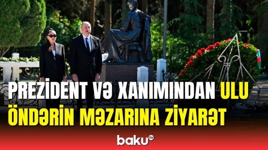 Prezident və birinci xanım Heydər Əliyevin məzarını ziyarət etdi