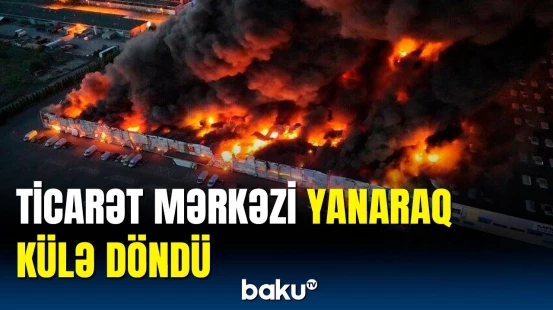 Varşavada dəhşətli anlar | Polşada güclü yanğın