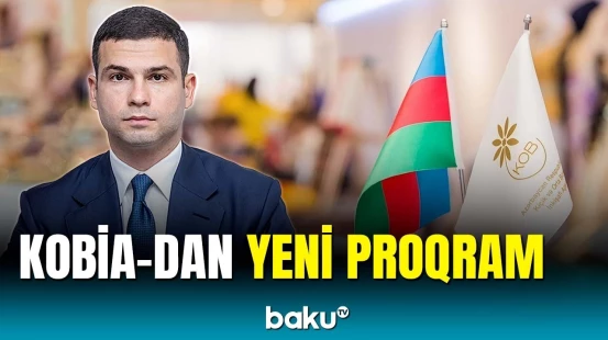 KOBİA kiçik sahibkarlar üçün yeni proqram hazırladı