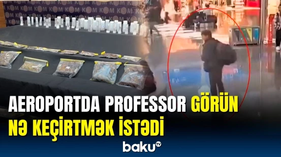 İstanbul hava limanında əməliyyat | Amerikalı professor saxlanıldı