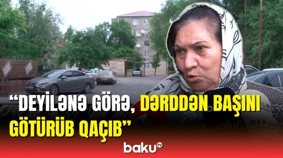 Sumqayıtda ana və 2 övladı 11 gündür itkin düşüb | Qonşular danışdı