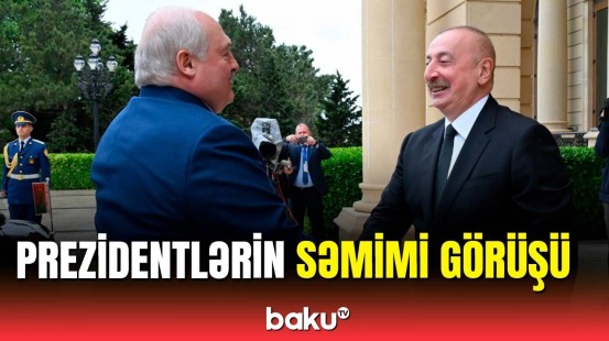 Aleksandr Lukaşenkonun Bakıda rəsmi qarşılanma mərasimi