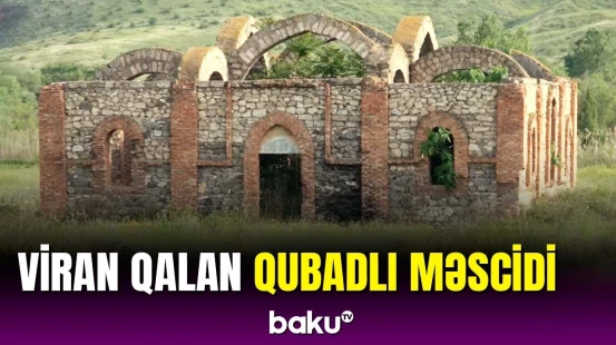 Erməni barbarlığına tuş gələn dini abidə | Qubadlı məscidi