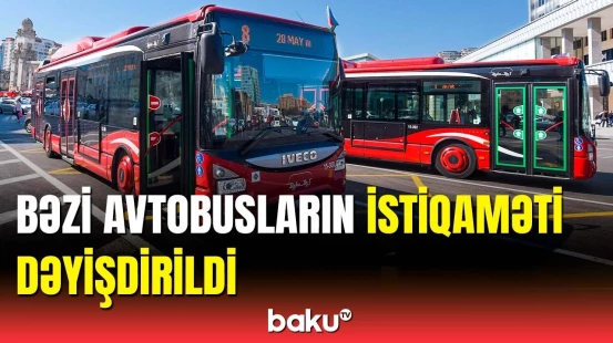 Bakıda bu ərazidə nəqliyyatın hərəkəti dəyişdirildi | Sürücülərin nəzərinə