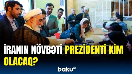 İranda növbədənkənar prezident seçkilərinin vaxtı açıqlandı