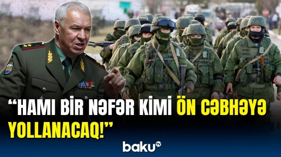 Bu halda hər şey dəyişəcək | Rusiyada yeni səfərbərlik başladı?