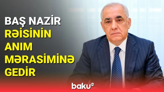 Əli Əsədovun rəhbərlik etdiyi heyət Rəisinin anım mərasimində iştirak edəcək