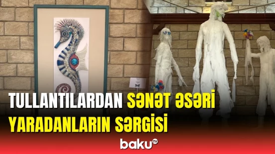 Bakıda 9-cu Beynəlxalq “Tullantıdan sənətə” sərgisi keçirildi