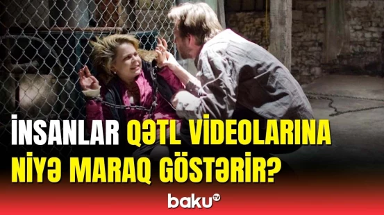 Cinayət videoları sosial şəbəkələrdə təbliğ olunur?