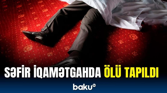 Fransanın Şri-Lankadakı səfiri  ölü tapılıb