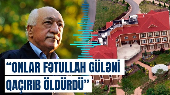 FETÖ lideri öldü, qaçırıldı, yoxsa...? - Hər şey açıqlandı