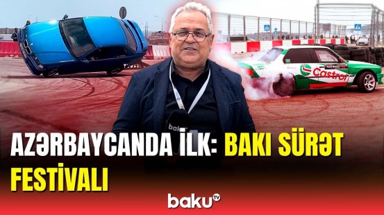 Sürət həvəskarları üçün möhtəşəm xəbər | Həyəcan dolu "Bakı Sürət Festivalı"