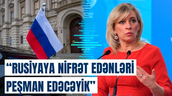 Rusiya cavab tədbirləri görəcək | Zaxarovadan sərt xəbərdarlıq