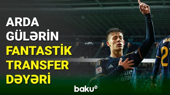 Arda Gülərin transfer dəyəri məlum oldu