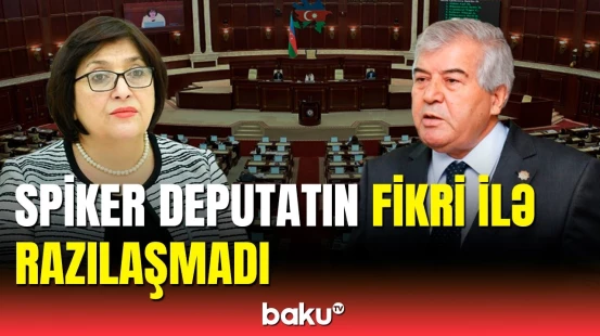 Bunun yeni forması tapılmalıdır | Sabir Rüstəmxanlıdan parlamentdə təklif