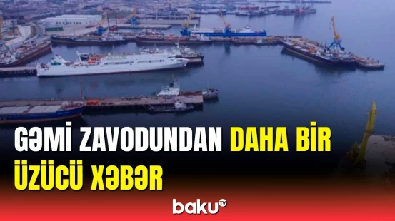 “Zığ” gəmi zavodunda zəhərlənənlərlə bağlı TƏBİB-dən təcili məlumat