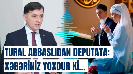 Dini nikah kəsən mollanı cəzalandırmaq... | Tural Abbaslıdan sərt tənqid