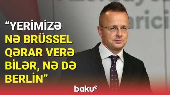 Bunu ancaq biz təyin edirik | Nazir Macarıstanın Aİ Şurasına sədrliyindən danışdı