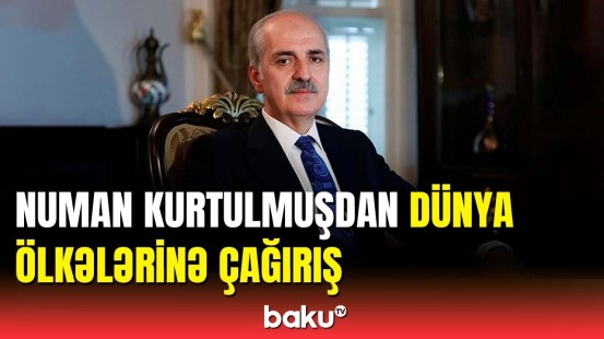 Bu, insanlığın üz qarasıdır | TBMM sədri