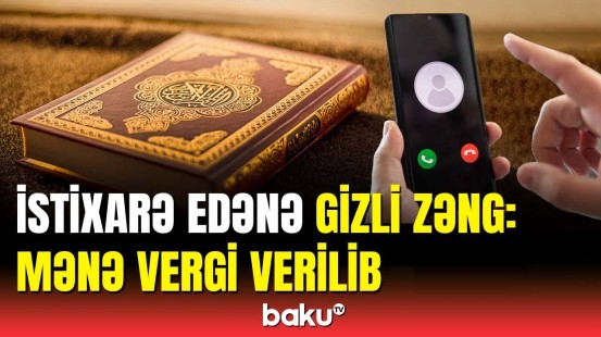 İnsanları tələyə bu cür salırlar | İstixarə faldır, yoxsa...?