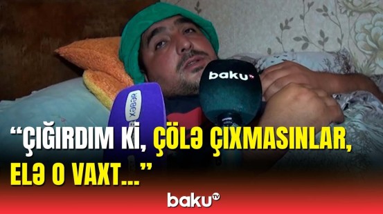 Goranboy sakinini ildırım vurdu | Xəsarətalan şəxs Baku TV-yə danışdı
