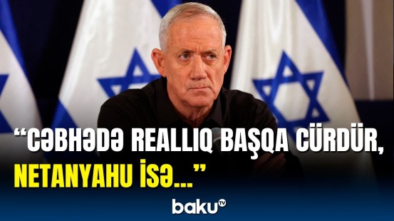 Benni Qantz istefa verib hər şeyi danışdı | Netanyahuya sərt sözlər