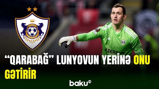 "Qarabağ" qapını ona əmanət edəcək