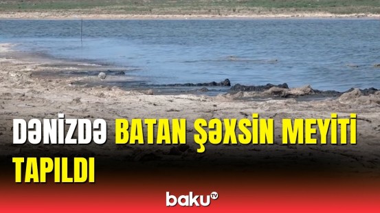 Pirallahı çimərliyində batan şəxsin kimliyi məlum oldu | FHN-dən təcili məlumat