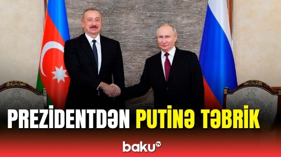 Prezident İlham Əliyev Putinə təbrik məktubu göndərdi