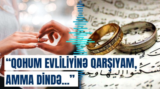 Dində qohum evlilikləri barədə nə qeyd edilib? | Gündüz İsmayılov açıqladı