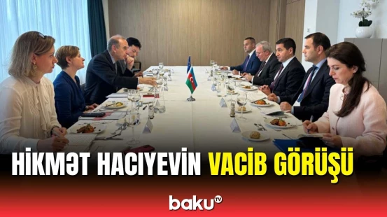 Hikmət Hacıyevin Aİ rəsmisi ilə görüşündə nələr müzakirə olundu?