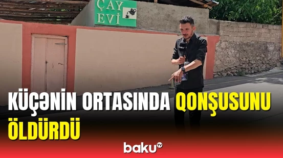 İllər öncəki hadisə cinayətə səbəb oldu | Orbubadda dəhşətli qətl