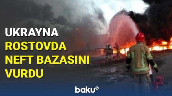 Rostovda dəhşətli partlayış | Rusiya-Ukrayna müharibəsində son vəziyyət