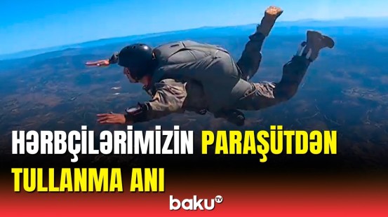 4 hərbçimiz Türkiyədə paraşütdən tullandı | Təlimdən görüntülər