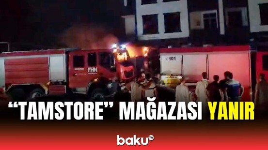 Xırdalandakı "Tamstore" mağazasında güclü yanğın | Hadisə yerindən görüntülər