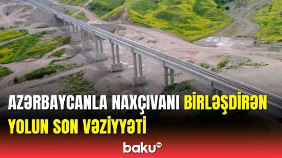 Horadiz-Ağbənd dəmir yolu xəttindən ən son görüntülər