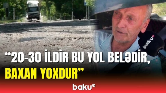 Bu yolda maşın sürmək qeyri-mümkündür | Zaqatala sakinləri çətin vəziyyətdə