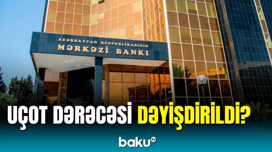 Mərkəzi Bankdan uçot dərəcəsi ilə bağlı qərar