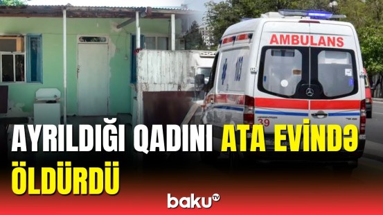 Qətlə yetirilən qadının qohumu danışdı | Mingəçevirdə dəhşət