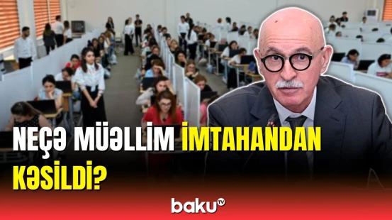 Sertifikasiya imtahanının nəticələri ilə bağlı rəsmi açıqlama | İldən-ilə nəticələr...