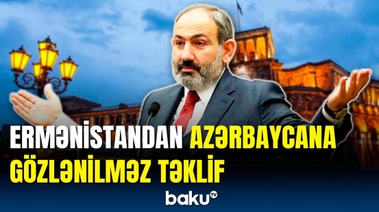 Bu məsələdə birgə işləməliyik | İrəvanın Bakıya təklifinin detalları