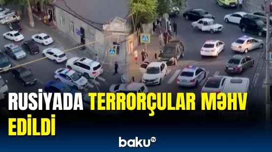 Rusiya İstintaq Komitəsi məlumat yaydı | Dağıstanda son vəziyyət